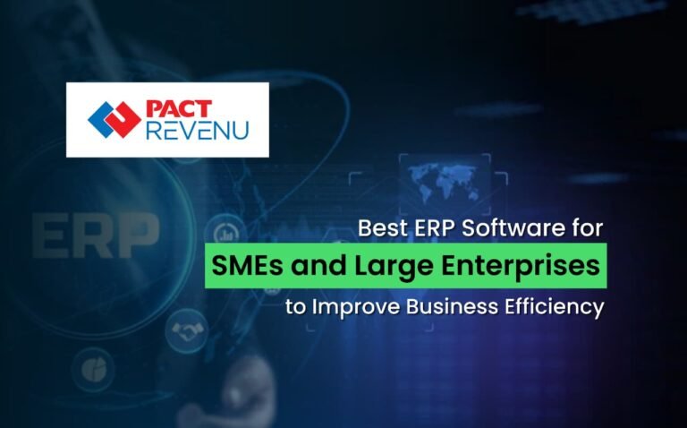 Best ERP Software for SMEs and Large Enterprises | Pact Revenu ERP