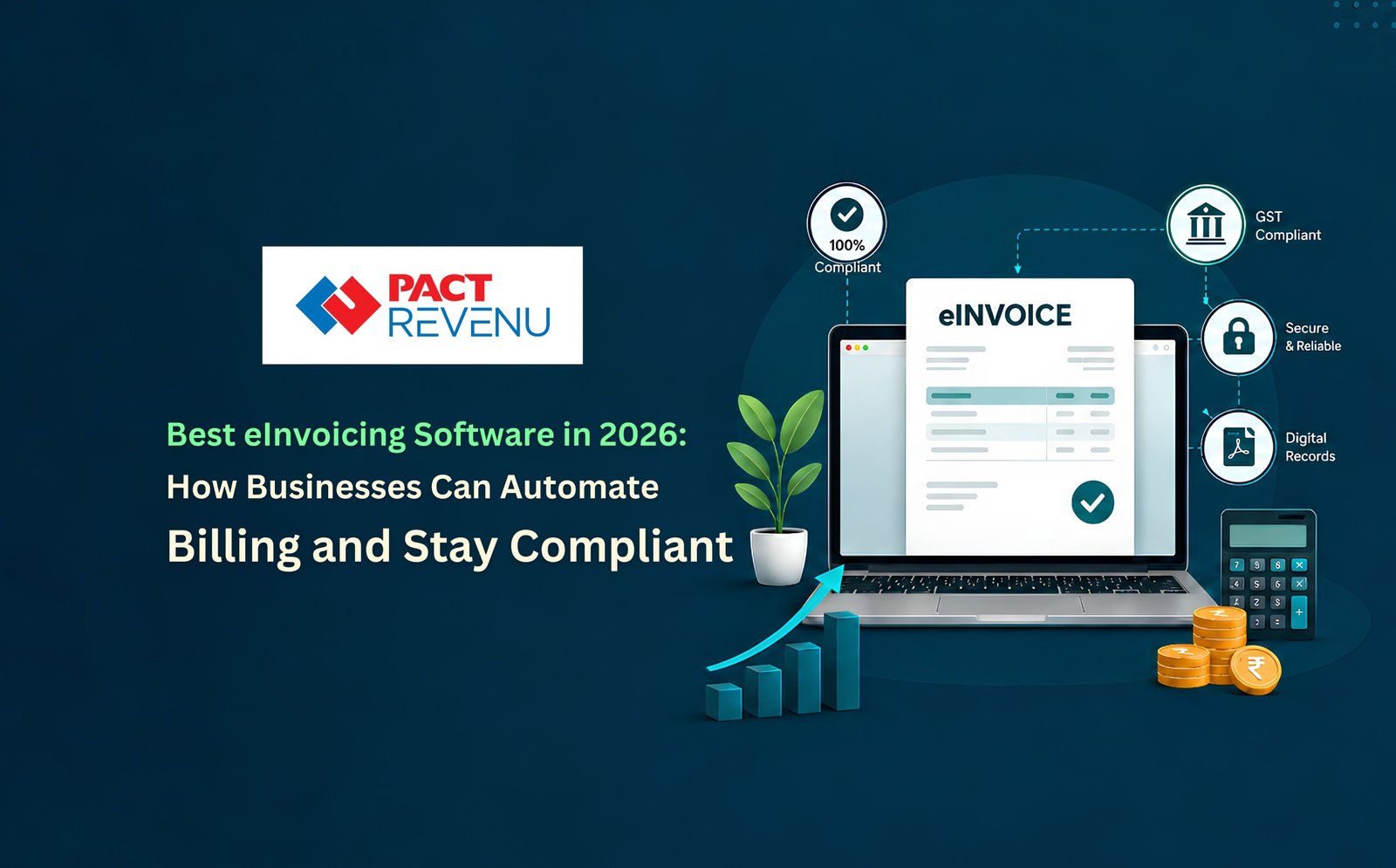 PACT REVENU E-Invoicing Software dashboard showing automated GST-compliant invoice generation and accounting management for businesses in India.
