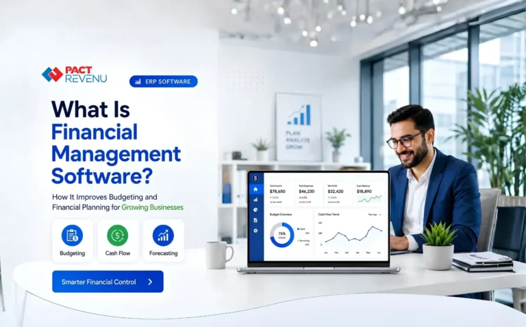 What Is Financial Management Software? How It Improves Budgeting and Financial Planning for Growing Businesses in India