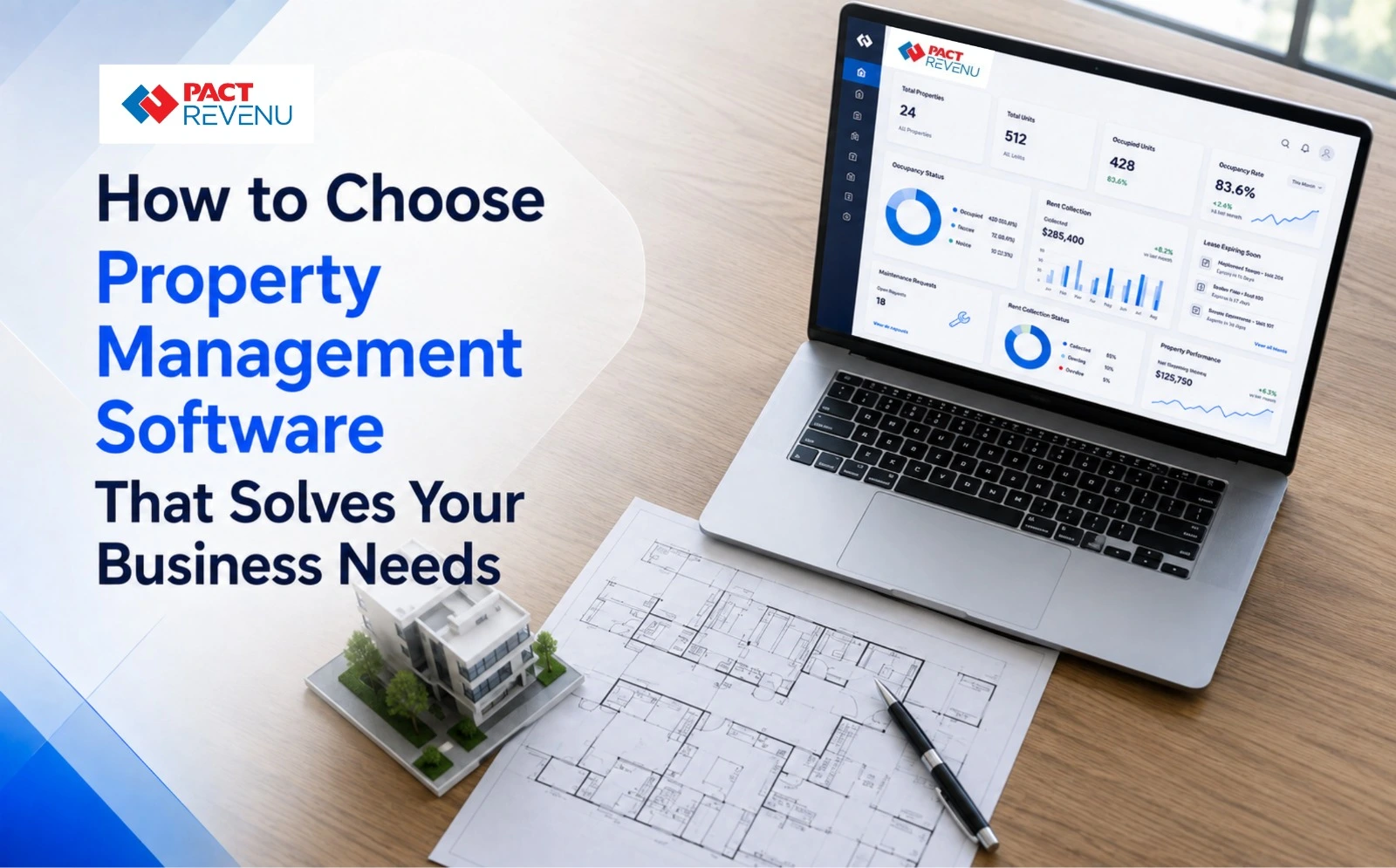 How to Choose Property Management Software That Solves Your Business Needs